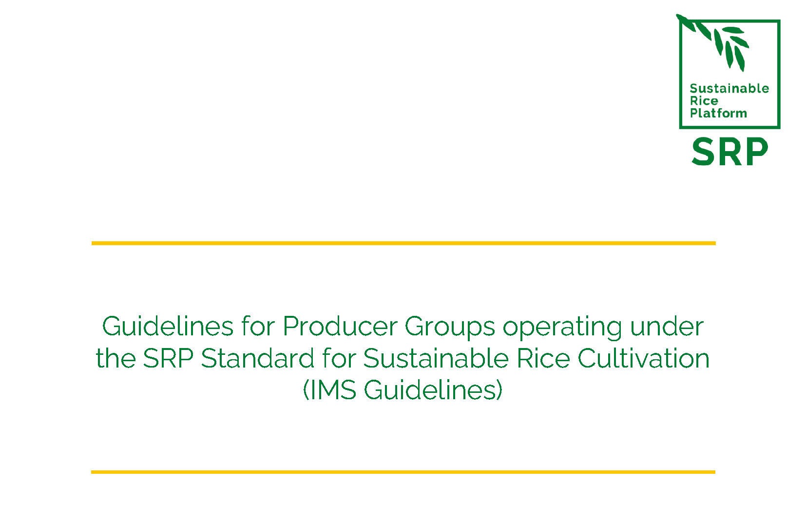 SRP Internal Management System Guidelines