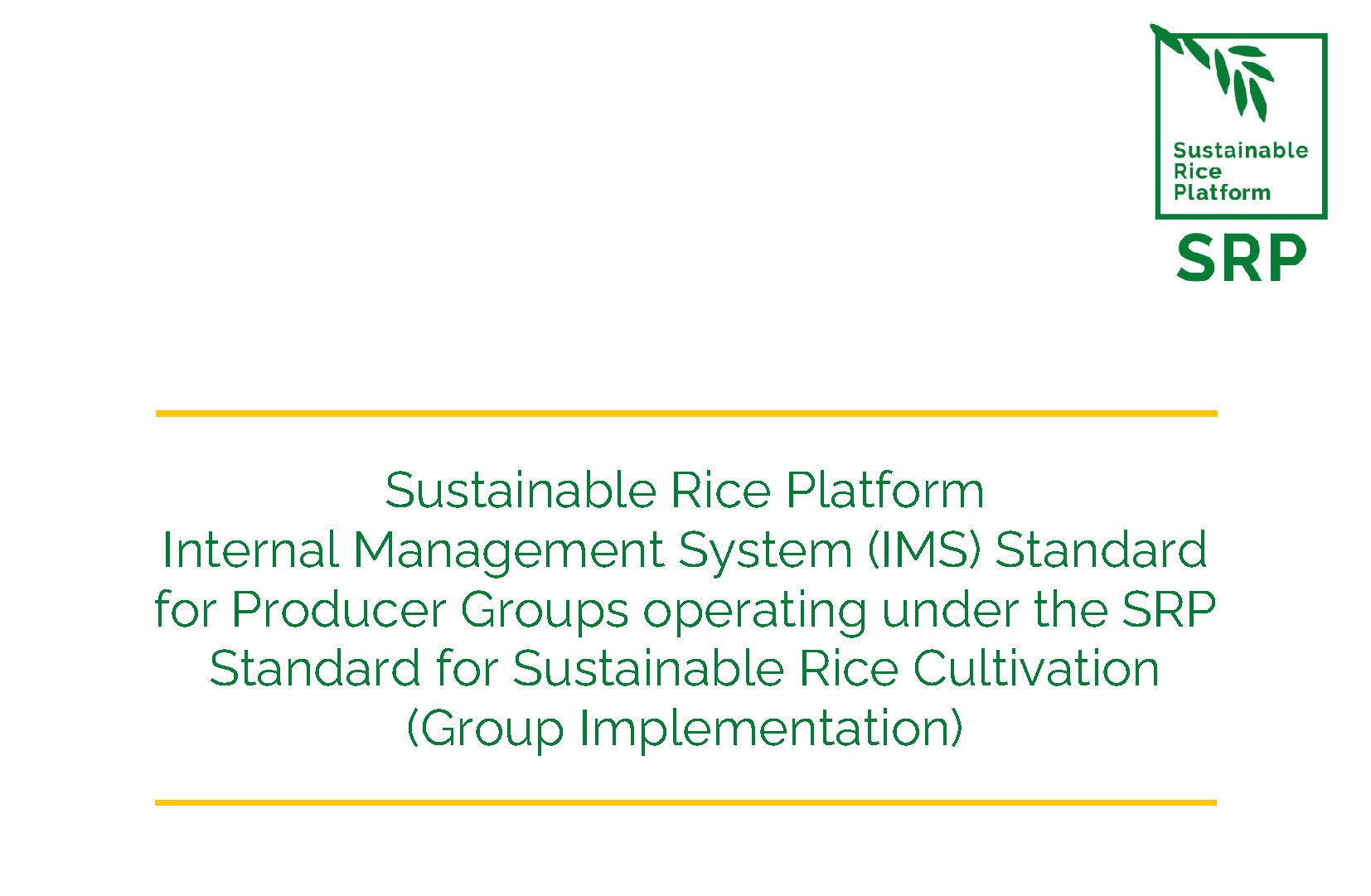 SRP Internal Management System Standard for Producer Groups